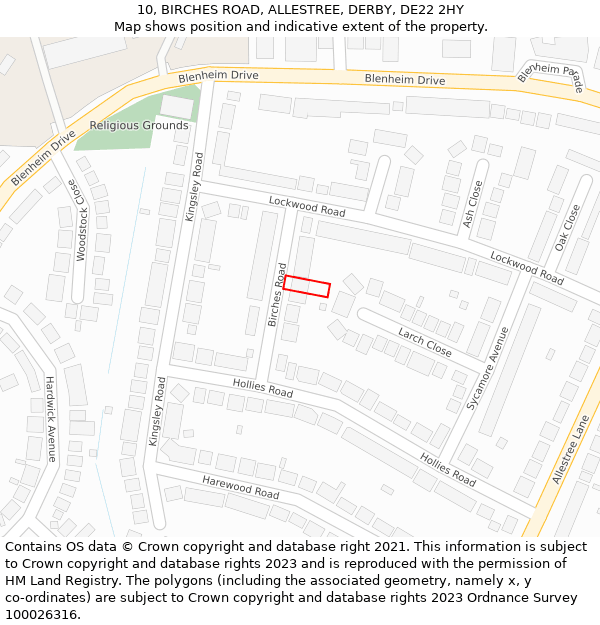 10, BIRCHES ROAD, ALLESTREE, DERBY, DE22 2HY: Location map and indicative extent of plot