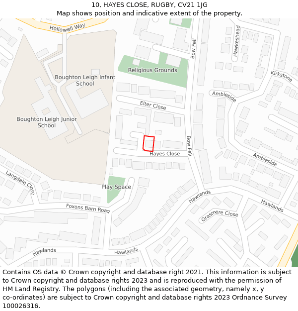 10, HAYES CLOSE, RUGBY, CV21 1JG: Location map and indicative extent of plot