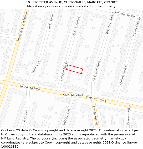 10, LEICESTER AVENUE, CLIFTONVILLE, MARGATE, CT9 3BZ: Location map and indicative extent of plot