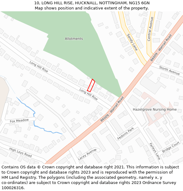 10, LONG HILL RISE, HUCKNALL, NOTTINGHAM, NG15 6GN: Location map and indicative extent of plot