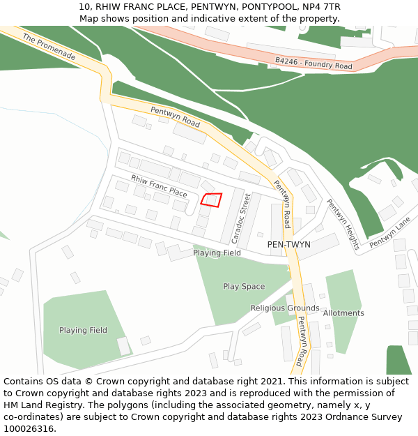 10, RHIW FRANC PLACE, PENTWYN, PONTYPOOL, NP4 7TR: Location map and indicative extent of plot