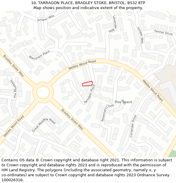 10, TARRAGON PLACE, BRADLEY STOKE, BRISTOL, BS32 8TP: Location map and indicative extent of plot