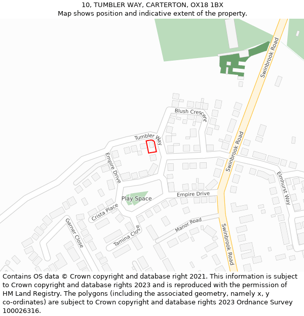 10, TUMBLER WAY, CARTERTON, OX18 1BX: Location map and indicative extent of plot