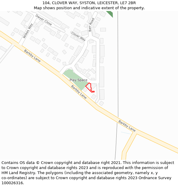 104, CLOVER WAY, SYSTON, LEICESTER, LE7 2BR: Location map and indicative extent of plot