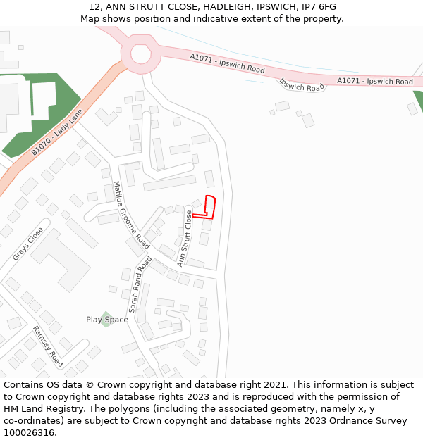 12, ANN STRUTT CLOSE, HADLEIGH, IPSWICH, IP7 6FG: Location map and indicative extent of plot