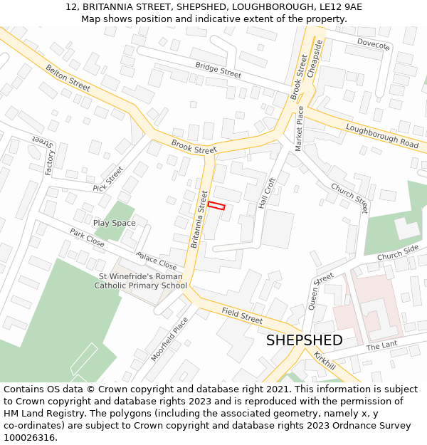 12, BRITANNIA STREET, SHEPSHED, LOUGHBOROUGH, LE12 9AE: Location map and indicative extent of plot