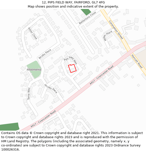 12, PIPS FIELD WAY, FAIRFORD, GL7 4FG: Location map and indicative extent of plot