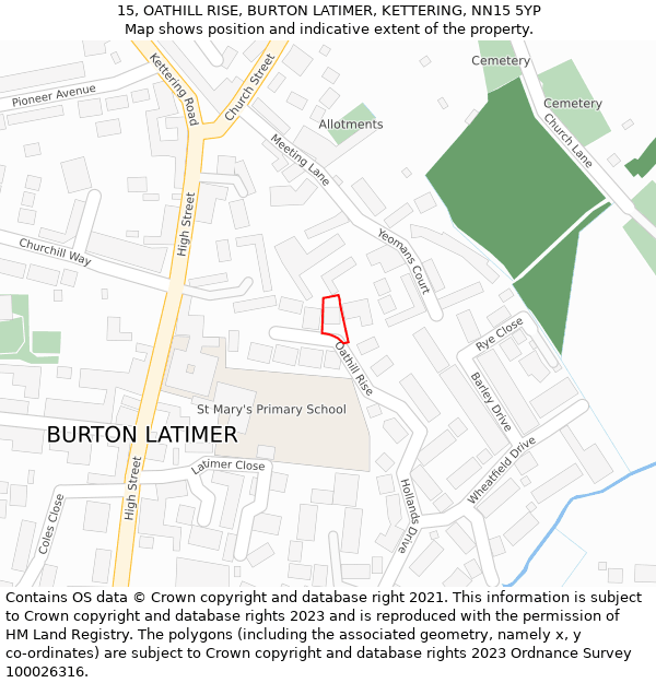 15, OATHILL RISE, BURTON LATIMER, KETTERING, NN15 5YP: Location map and indicative extent of plot