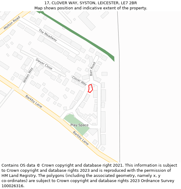 17, CLOVER WAY, SYSTON, LEICESTER, LE7 2BR: Location map and indicative extent of plot