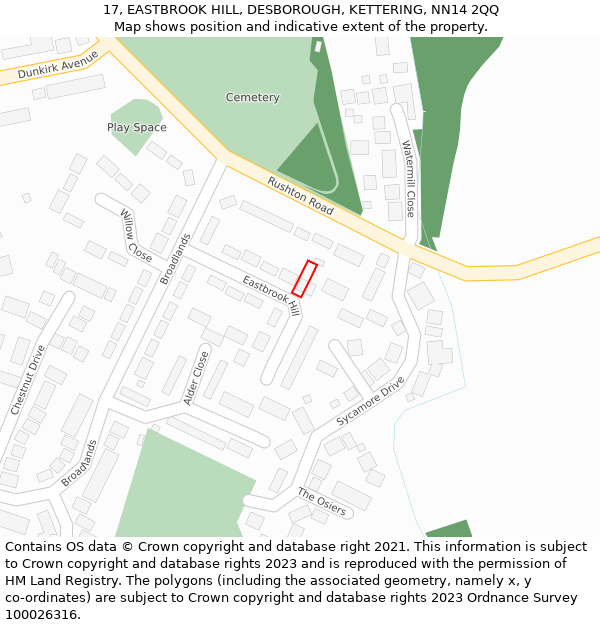 17, EASTBROOK HILL, DESBOROUGH, KETTERING, NN14 2QQ: Location map and indicative extent of plot