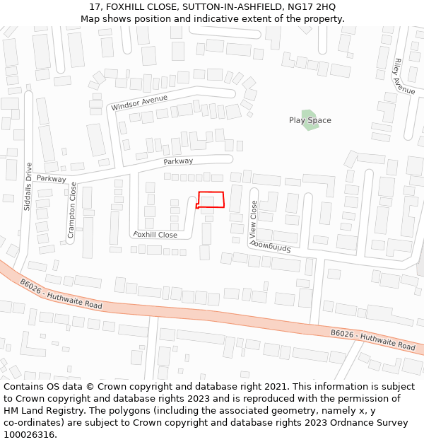 17, FOXHILL CLOSE, SUTTON-IN-ASHFIELD, NG17 2HQ: Location map and indicative extent of plot