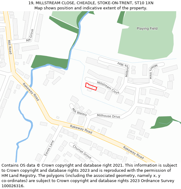 19, MILLSTREAM CLOSE, CHEADLE, STOKE-ON-TRENT, ST10 1XN: Location map and indicative extent of plot