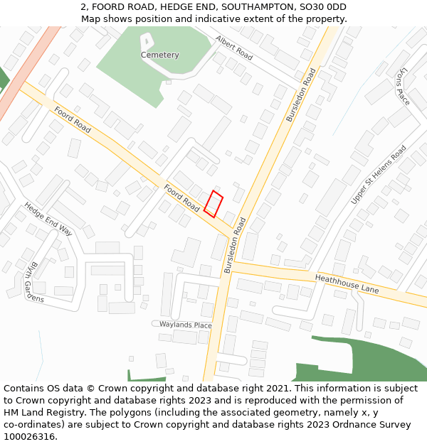 2, FOORD ROAD, HEDGE END, SOUTHAMPTON, SO30 0DD: Location map and indicative extent of plot