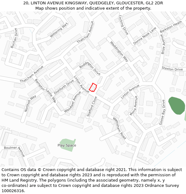 20, LINTON AVENUE KINGSWAY, QUEDGELEY, GLOUCESTER, GL2 2DR: Location map and indicative extent of plot