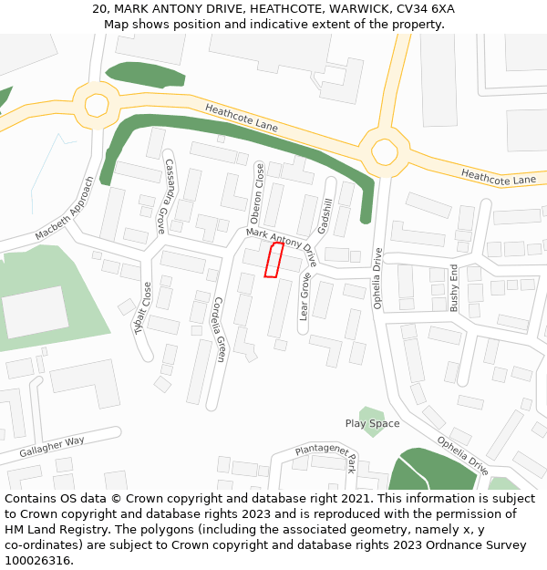 20, MARK ANTONY DRIVE, HEATHCOTE, WARWICK, CV34 6XA: Location map and indicative extent of plot