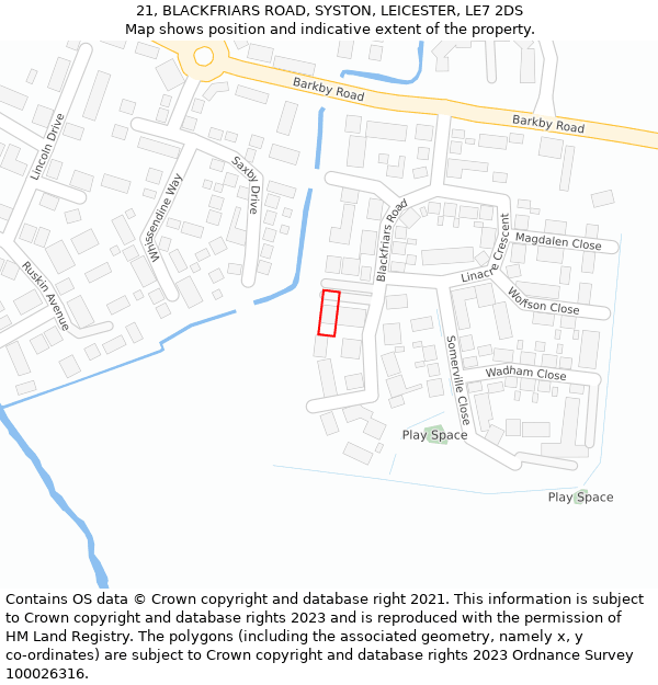 21, BLACKFRIARS ROAD, SYSTON, LEICESTER, LE7 2DS: Location map and indicative extent of plot