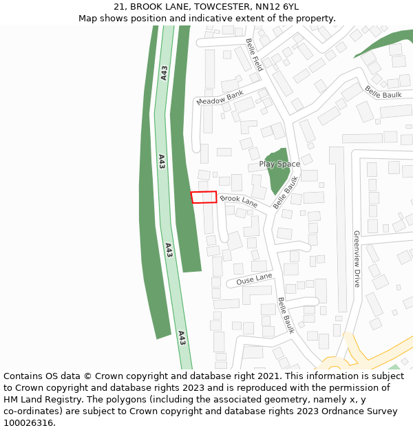 21, BROOK LANE, TOWCESTER, NN12 6YL: Location map and indicative extent of plot