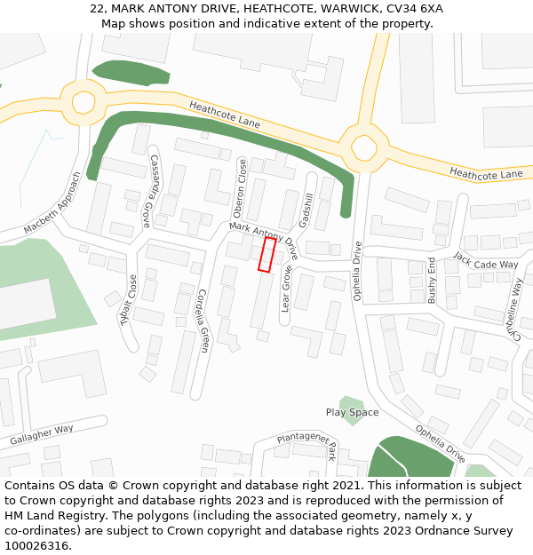 22, MARK ANTONY DRIVE, HEATHCOTE, WARWICK, CV34 6XA: Location map and indicative extent of plot