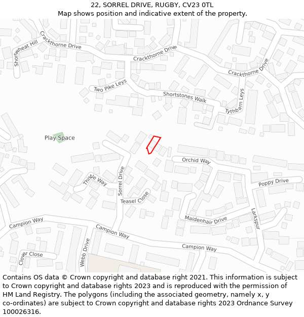 22, SORREL DRIVE, RUGBY, CV23 0TL: Location map and indicative extent of plot