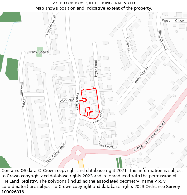 23, PRYOR ROAD, KETTERING, NN15 7FD: Location map and indicative extent of plot