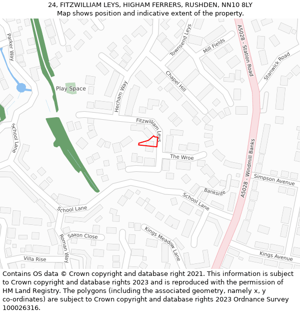 24, FITZWILLIAM LEYS, HIGHAM FERRERS, RUSHDEN, NN10 8LY: Location map and indicative extent of plot