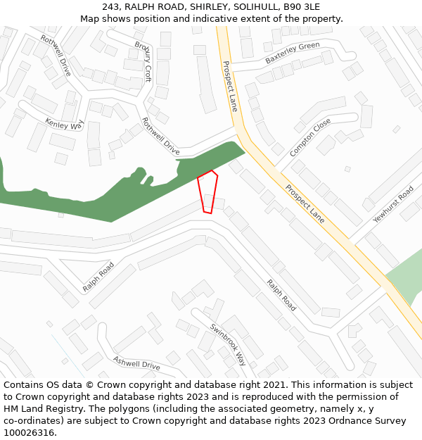 243, RALPH ROAD, SHIRLEY, SOLIHULL, B90 3LE: Location map and indicative extent of plot