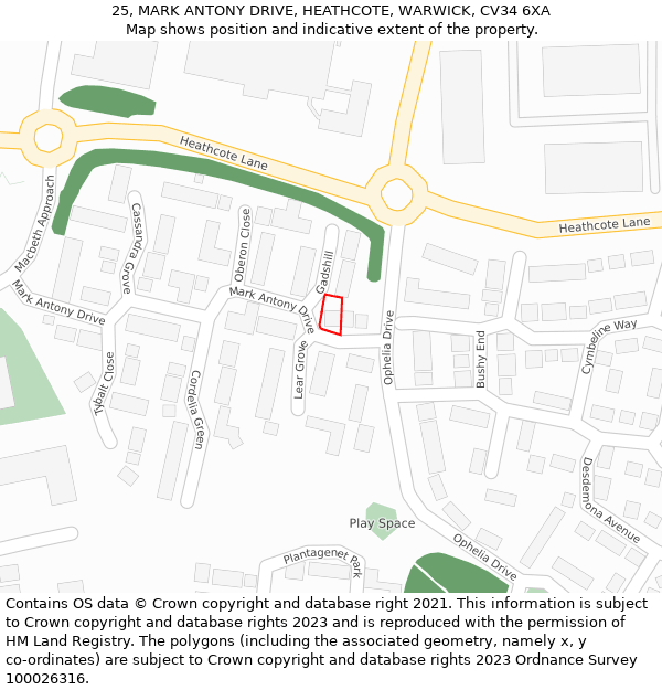 25, MARK ANTONY DRIVE, HEATHCOTE, WARWICK, CV34 6XA: Location map and indicative extent of plot