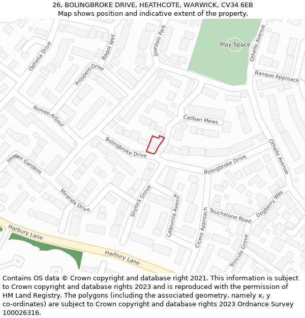 26, BOLINGBROKE DRIVE, HEATHCOTE, WARWICK, CV34 6EB: Location map and indicative extent of plot