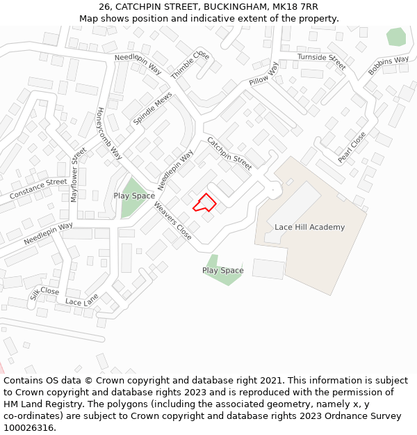 26, CATCHPIN STREET, BUCKINGHAM, MK18 7RR: Location map and indicative extent of plot