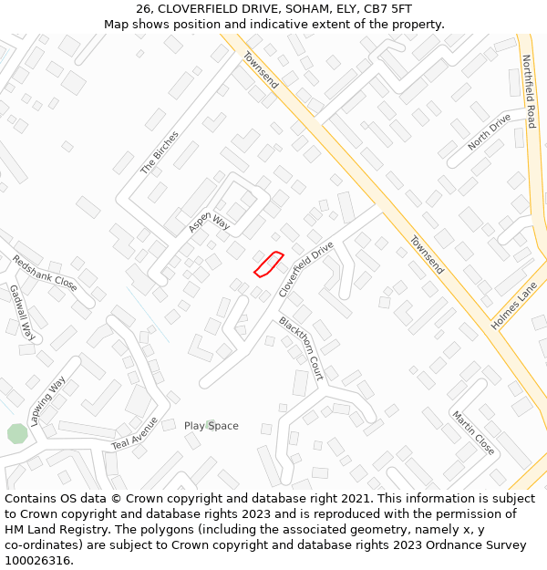 26, CLOVERFIELD DRIVE, SOHAM, ELY, CB7 5FT: Location map and indicative extent of plot