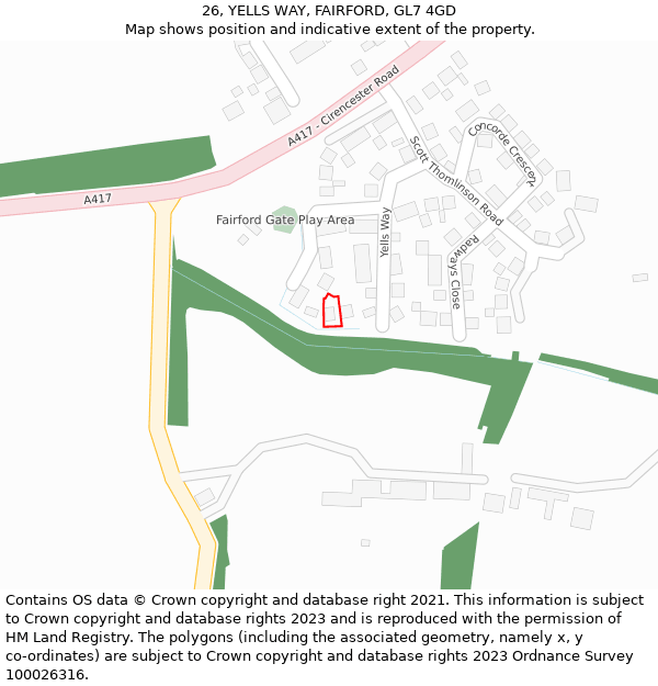 26, YELLS WAY, FAIRFORD, GL7 4GD: Location map and indicative extent of plot