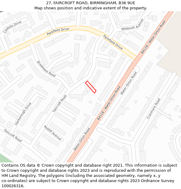 27, FAIRCROFT ROAD, BIRMINGHAM, B36 9UE: Location map and indicative extent of plot