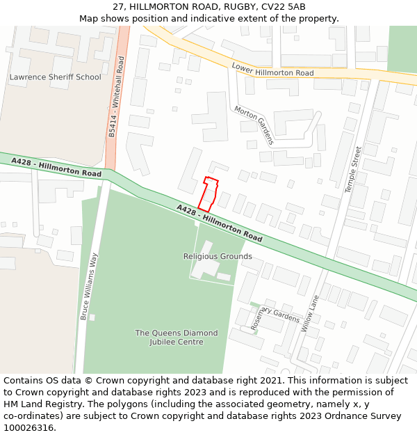 27, HILLMORTON ROAD, RUGBY, CV22 5AB: Location map and indicative extent of plot