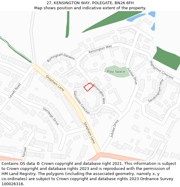 27, KENSINGTON WAY, POLEGATE, BN26 6FH: Location map and indicative extent of plot