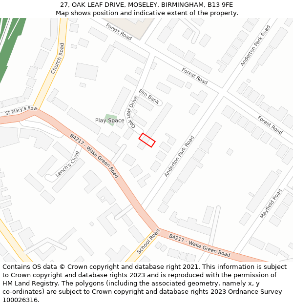 27, OAK LEAF DRIVE, MOSELEY, BIRMINGHAM, B13 9FE: Location map and indicative extent of plot