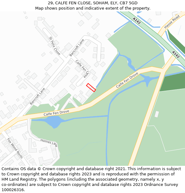 29, CALFE FEN CLOSE, SOHAM, ELY, CB7 5GD: Location map and indicative extent of plot