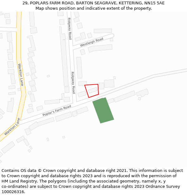 29, POPLARS FARM ROAD, BARTON SEAGRAVE, KETTERING, NN15 5AE: Location map and indicative extent of plot