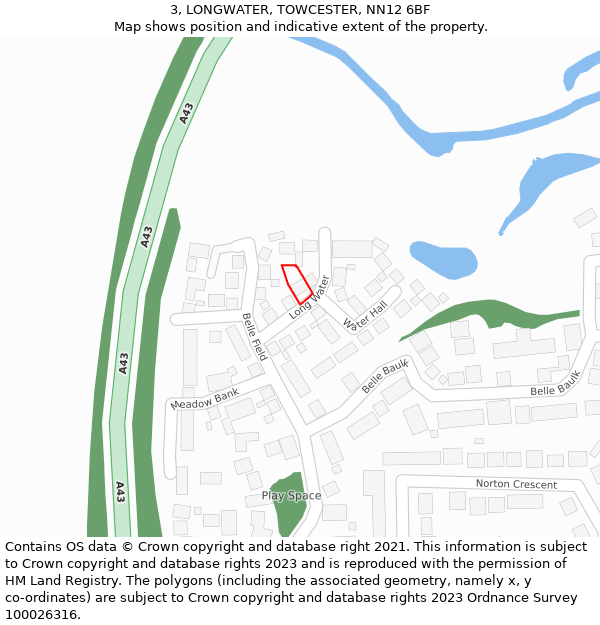 3, LONGWATER, TOWCESTER, NN12 6BF: Location map and indicative extent of plot