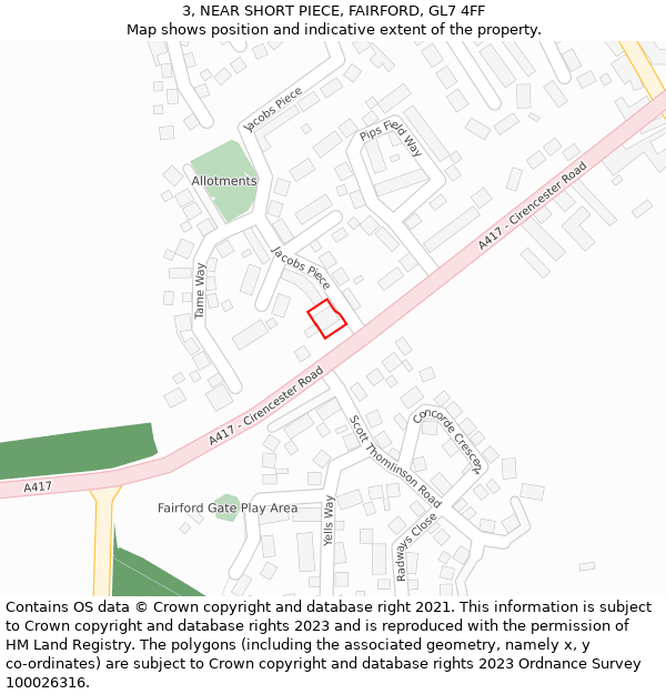 3, NEAR SHORT PIECE, FAIRFORD, GL7 4FF: Location map and indicative extent of plot