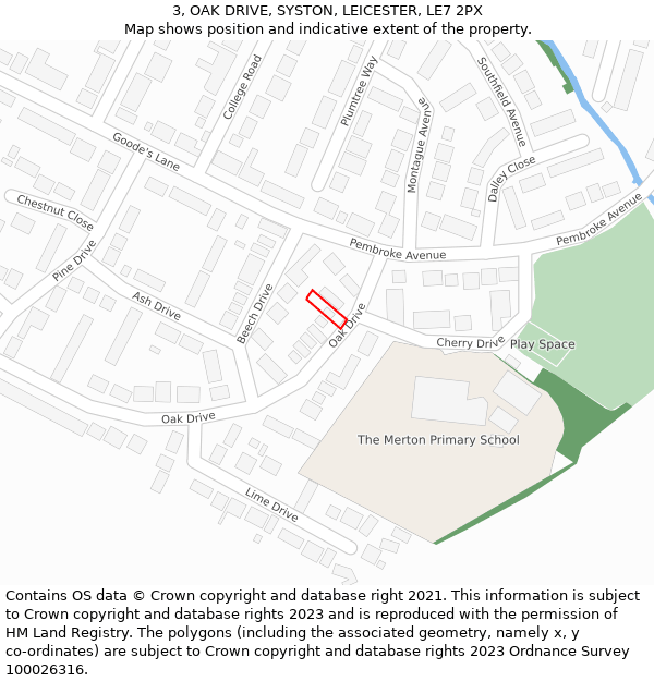 3, OAK DRIVE, SYSTON, LEICESTER, LE7 2PX: Location map and indicative extent of plot