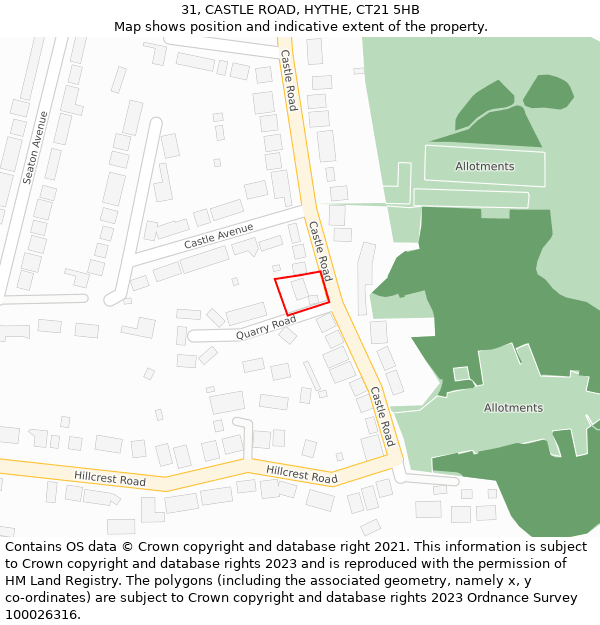 31, CASTLE ROAD, HYTHE, CT21 5HB: Location map and indicative extent of plot