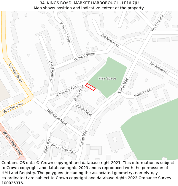 34, KINGS ROAD, MARKET HARBOROUGH, LE16 7JU: Location map and indicative extent of plot