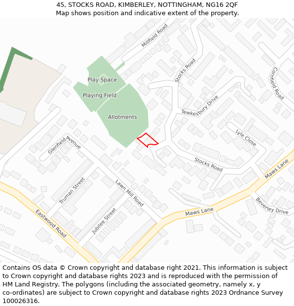 45, STOCKS ROAD, KIMBERLEY, NOTTINGHAM, NG16 2QF: Location map and indicative extent of plot