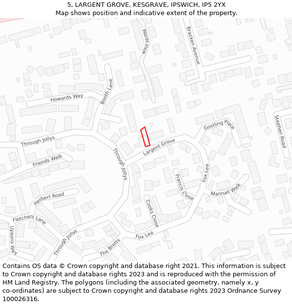 5, LARGENT GROVE, KESGRAVE, IPSWICH, IP5 2YX: Location map and indicative extent of plot