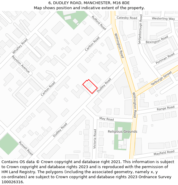 6, DUDLEY ROAD, MANCHESTER, M16 8DE: Location map and indicative extent of plot