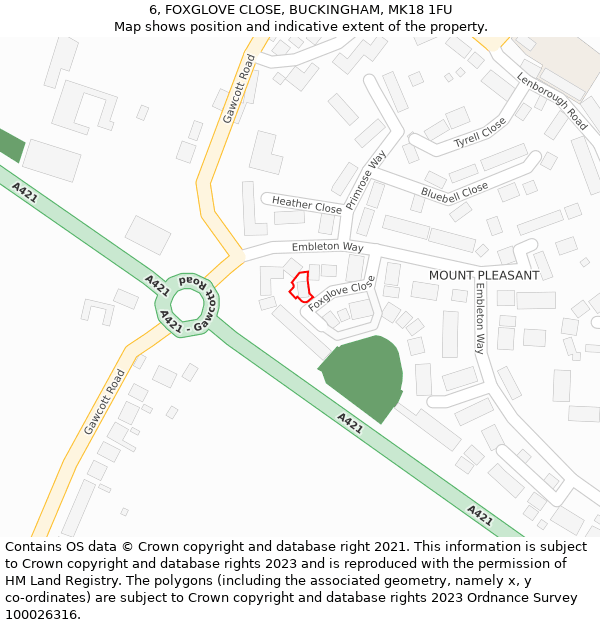 6, FOXGLOVE CLOSE, BUCKINGHAM, MK18 1FU: Location map and indicative extent of plot