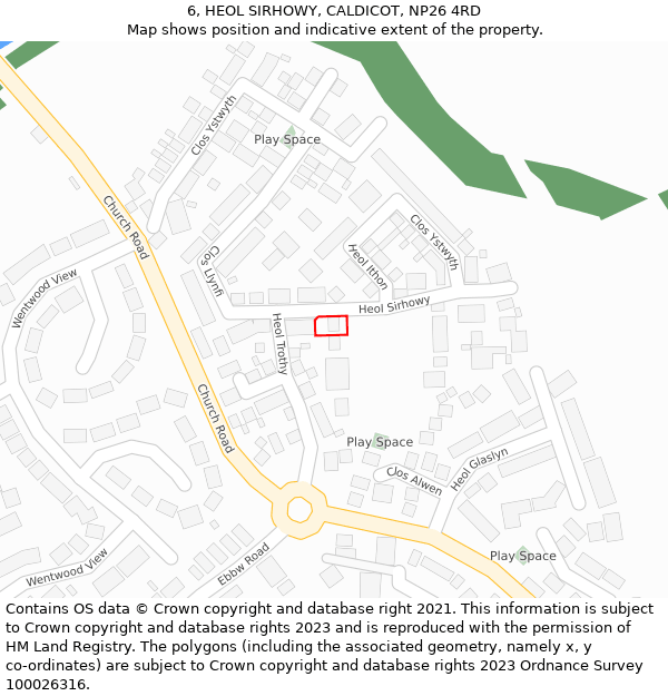 6, HEOL SIRHOWY, CALDICOT, NP26 4RD: Location map and indicative extent of plot