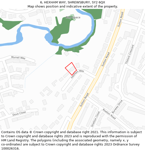 6, HEXHAM WAY, SHREWSBURY, SY2 6QX: Location map and indicative extent of plot