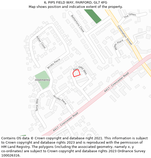 6, PIPS FIELD WAY, FAIRFORD, GL7 4FG: Location map and indicative extent of plot