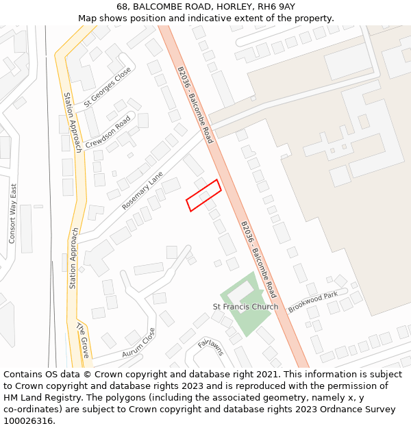 68, BALCOMBE ROAD, HORLEY, RH6 9AY: Location map and indicative extent of plot